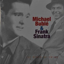 Buble & Sinatra – Kings of Swing cd