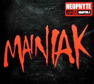 Neophyte – Mainiak Chapter 1 cd