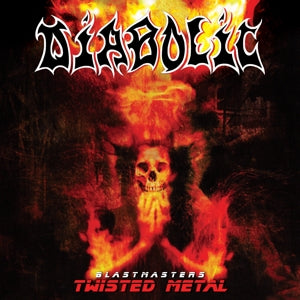 Diabolic – Blastmasters - Twisted Metal cd