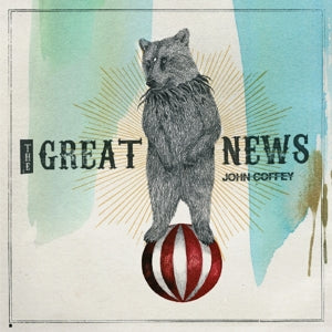 John Coffey – Great News vinyl