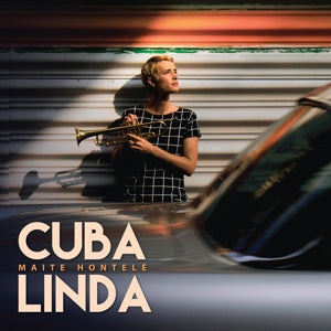 Hontele, Maite – Cuba Linda (1LP Vinyl)