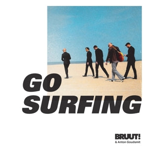 Bruut! & Anton Goudsmit – Go Surfing (1CD)