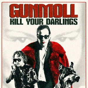 Gunmoll – Kill Your Darlings vinyl