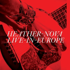 Nova, Heather – Live In Europe vinyl