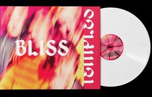 Temples – Bliss vinyl