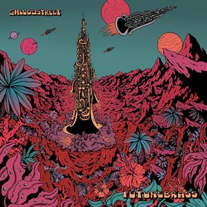 Gallowstreet – Futurebrass (1LP Vinyl)