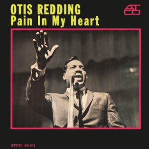 OTIS REDDING – Pain In My Heart vinyl