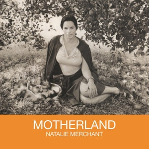 Merchant, Natalie – Motherland vinyl