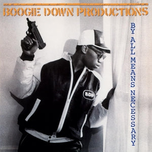Boogie Down Productions – By All Means Necessary (1LP Vinyl, Music On Vinyl)