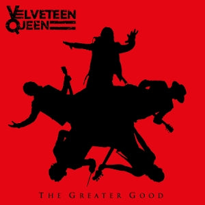 Velveteen Queen – The Greater Good vinyl