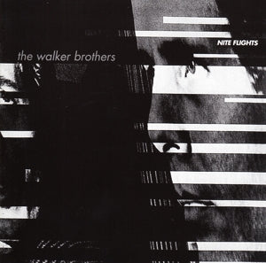 Walker Brothers – Nite Flights cd