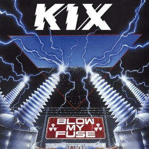 Kix – Blow My Fuse (1CD)