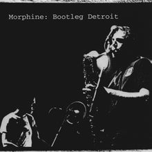 Morphine – Bootleg Detroit cd