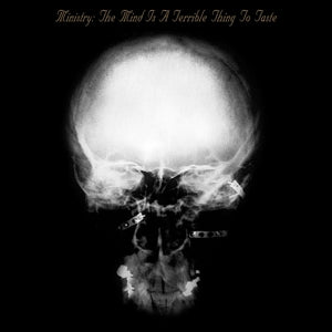 Ministry – Mind is a Terrible Thing To Taste (1CD)