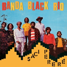 Banda Black Rio – Saci Perer cd