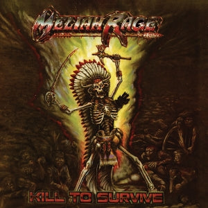 Meliah Rage – Kill To Survive (1CD)