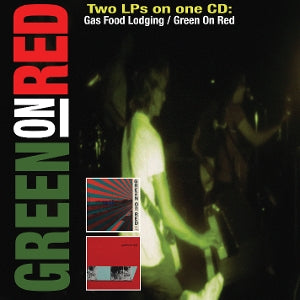 Green On Red – Gas Food Lodging / Green On Red (1CD, Wiederveröffentlichung)