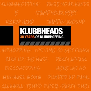 Klubbheads – 30 Years of Klubbhopping cd