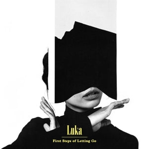 Luka – First Steps of Letting Go (1LP, Coloured Vinyl)
