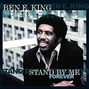 King, Ben E. – Stand By Me Forever vinyl
