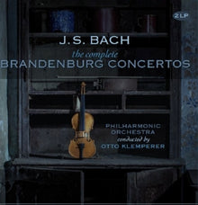 Bach, Johann Sebastian – Complete Brandenburg Concertos vinyl