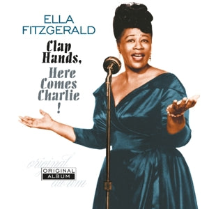 ELLA FITZGERALD – Clap Hands, Here Comes Charlie! vinyl