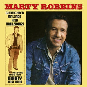 Robbins, Marty – Gunfighter Ballads and Trail Songs vinyl