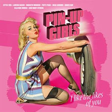 Various – Pin-Up Girls- I Like the Likes of You (Magenta) Ltd vinyl