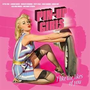Various Artist – Pin-Up Girls- I Like the Likes of You (Magenta) Ltd (1LP, Coloured Vinyl)