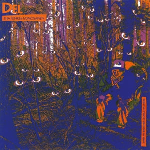 Del Tha Funkee Homosapien – I Wish My Brother George Was Here (1LP Vinyl)