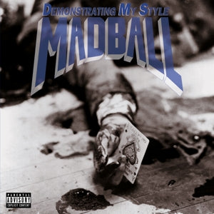 Madball – Demonstrating My Style (1LP Vinyl)