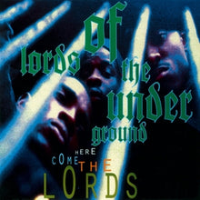 Lords of the Underground – Here Come the Lords vinyl