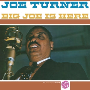 Turner, Joe – Big Joe is Here vinyl