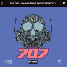 Pop Will Eat Itself – Cure For Sanity vinyl