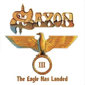 Saxon – The Eagle Has Landed Iii (3LP, Farbiges Vinyl)