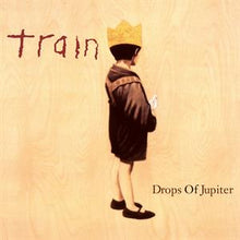 Train – Drops of Jupiter vinyl
