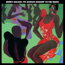 Golson, Benny – I'm Always Dancin' To the Music vinyl