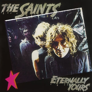 Saints – Eternally Yours vinyl