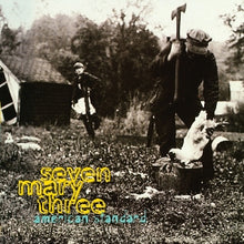 Seven Mary Three – American Standard vinyl