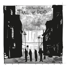 ...and You Will Know Us By the Trail of Dead – Lost Songs vinyl