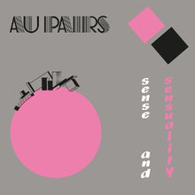 Au Pairs – Sense and Sensuality vinyl