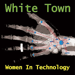 White Town – Women In Technology (1LP, farbiges Vinyl)