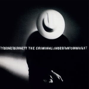 Burnett, T Bone – The Criminal Under My Own Hat (1LP, Coloured Vinyl)