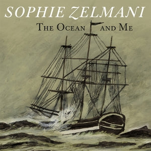 Zelmani, Sophie – The Ocean and Me (1LP, Coloured Vinyl, Reissue)