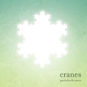 Cranes – Particles & Waves (1LP, farbiges Vinyl)