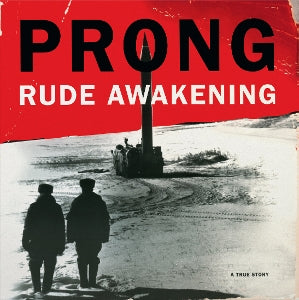 Prong – Rude Awakening vinyl