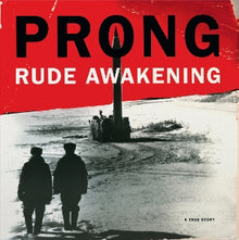 Prong – Rude Awakening vinyl