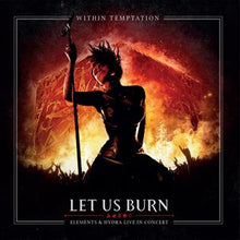 WITHIN TEMPTATION – Let Us Burn: Elements & Hydra Live In Concert vinyl