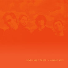 Seven Mary Three – Orange Ave. vinyl