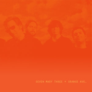 Seven Mary Three – Orange Ave. (1LP, Coloured Vinyl)